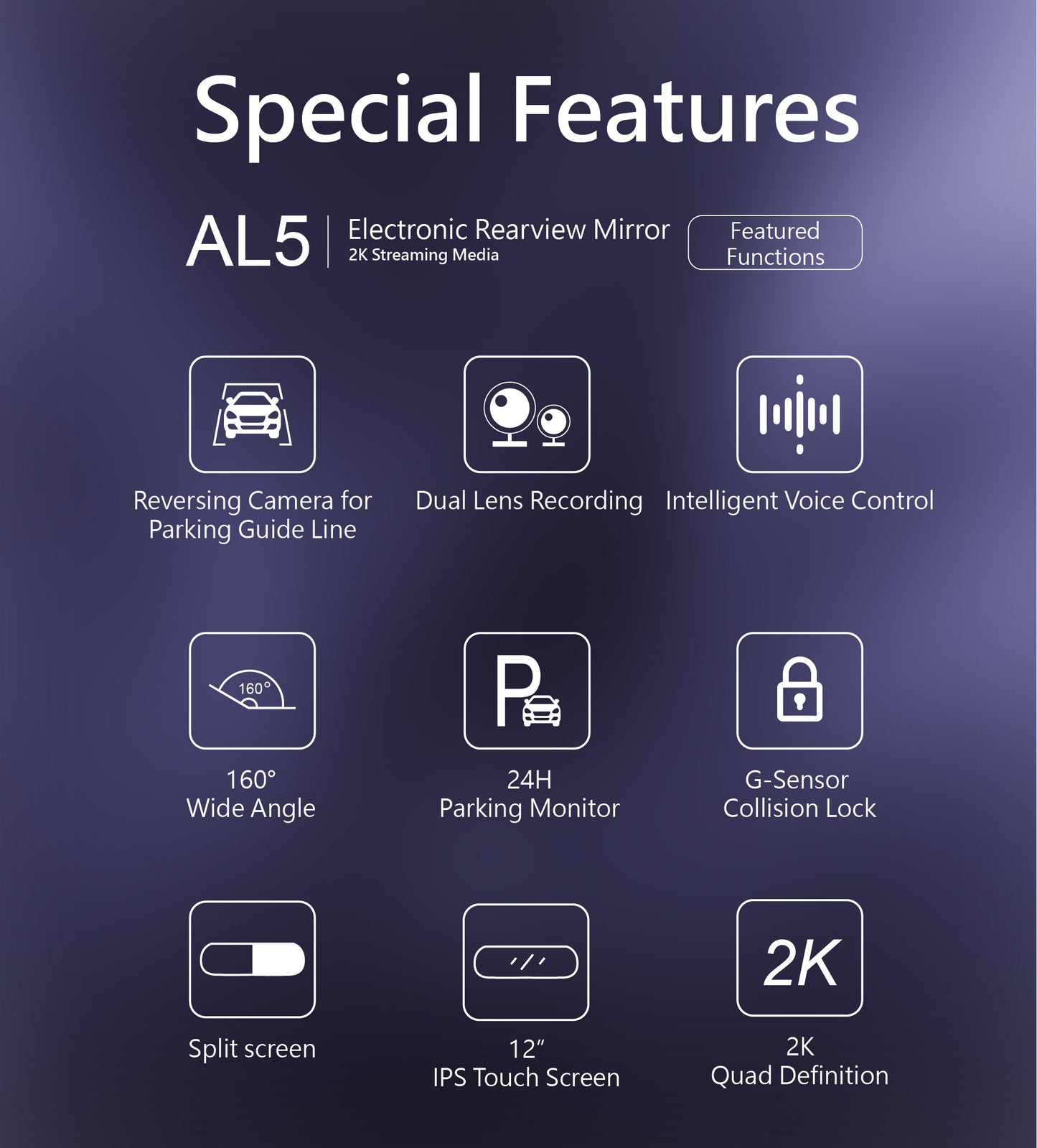 AL5 - 12 inch QHD 2K+1080P Dual Lens Superb Vision Dash Cam w/ Sony Sensor AI Voice Control